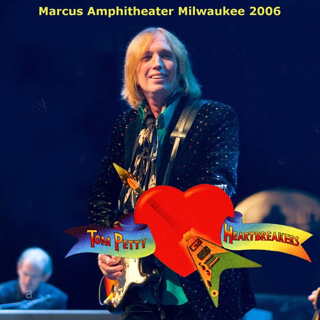 photo Tom Petty-Milwaukee 2006 front_zpspgsn67zh.jpg